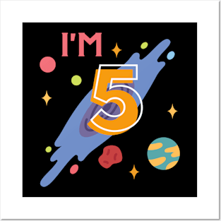 i'm 5 - 5th birthday T-shirt Posters and Art